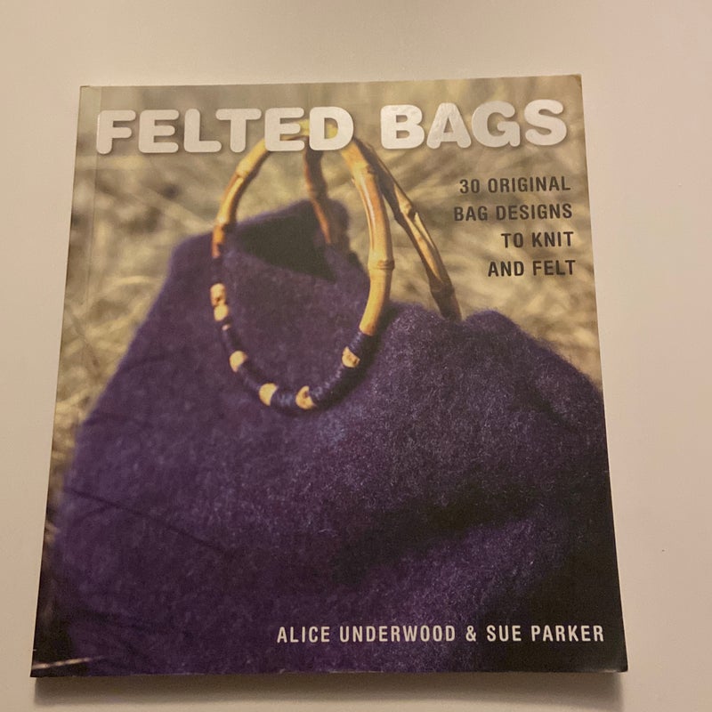 Felted Bags