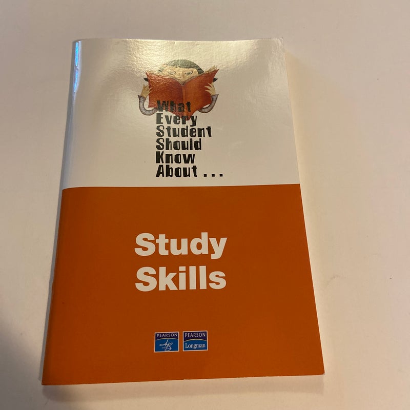 What Every Student Should Know about Study Skills