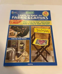 Learn to Paint Fabric & Canvas