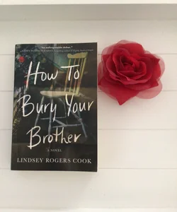 How to Bury Your Brother