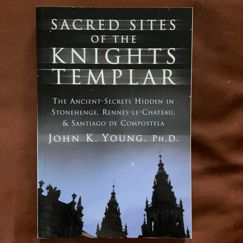 Sacred Sites of the Knights Templar