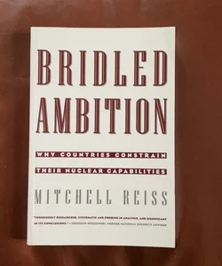 Bridled Ambition