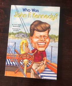 Who Was John F. Kennedy?