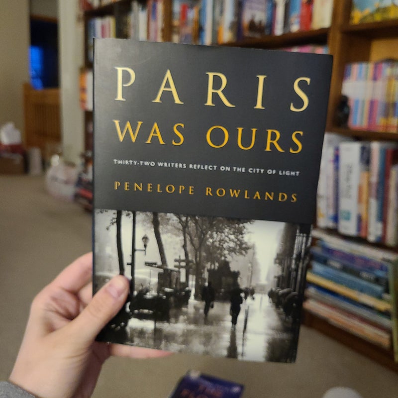 Paris was ours