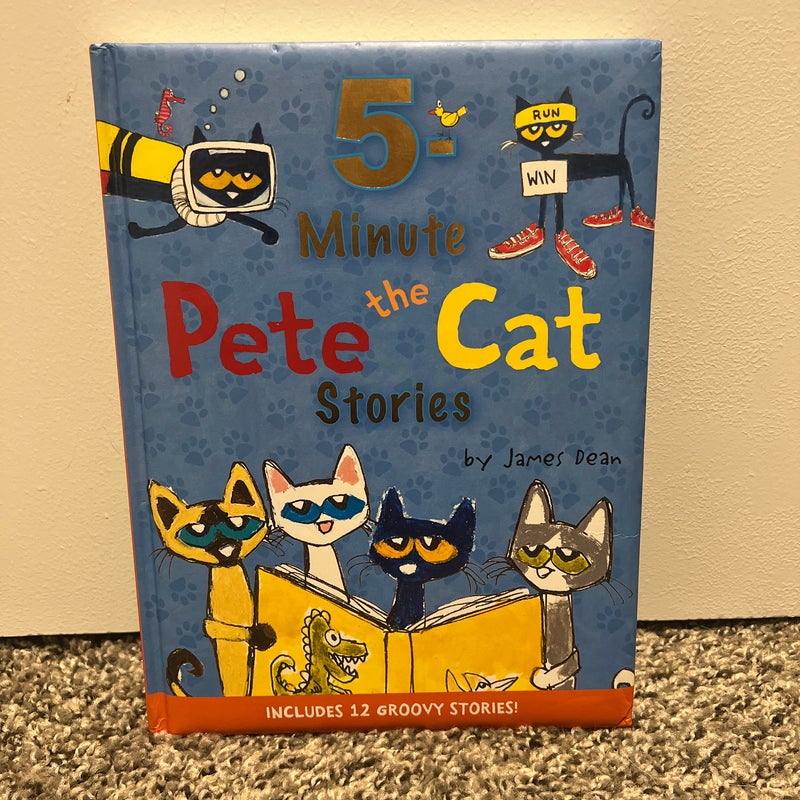 Pete the Cat: 5-Minute Pete the Cat Stories