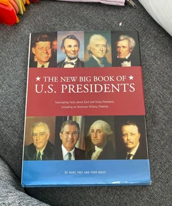 The New Big Book of U. S. Presidents