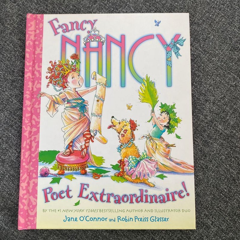 Fancy Nancy: Poet Extraordinaire!