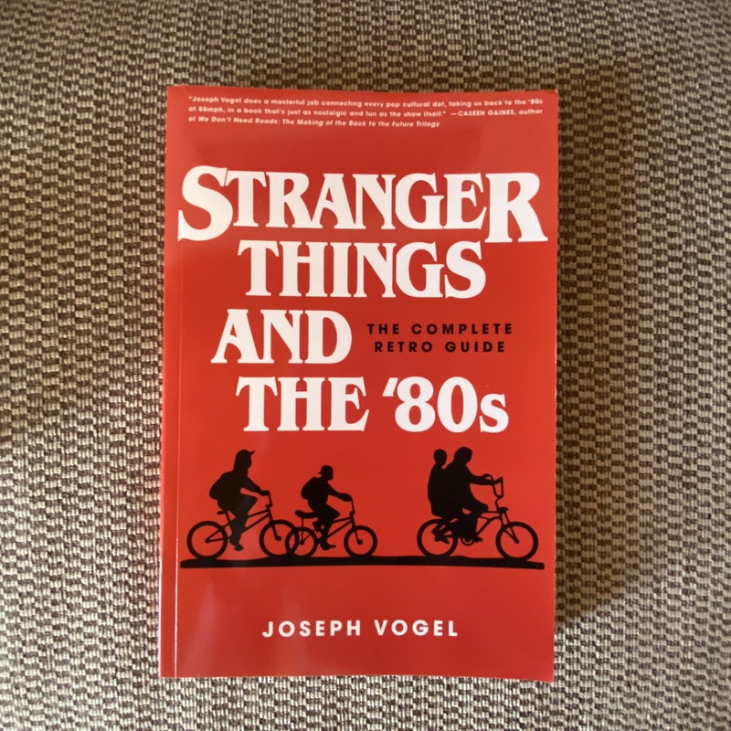 Stranger Things and The '80s