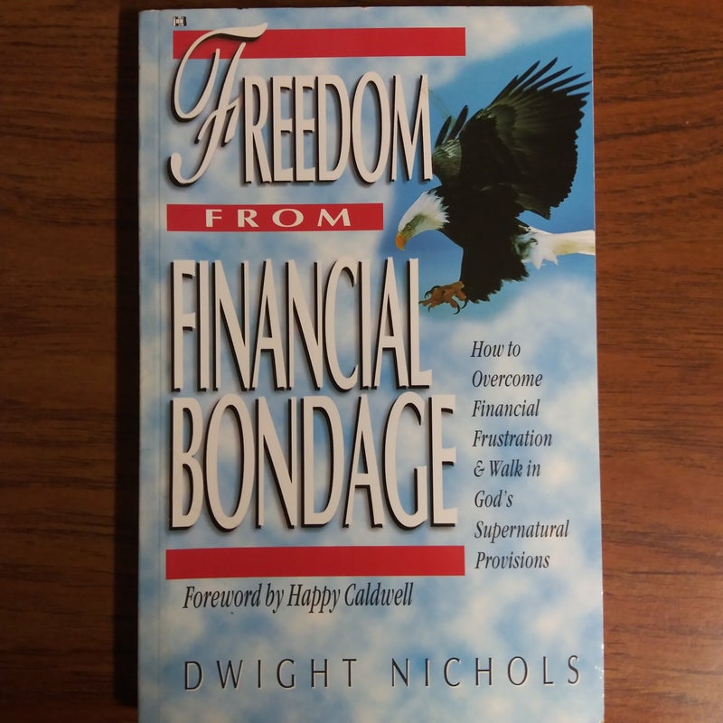 Freedom from Financial Bondage