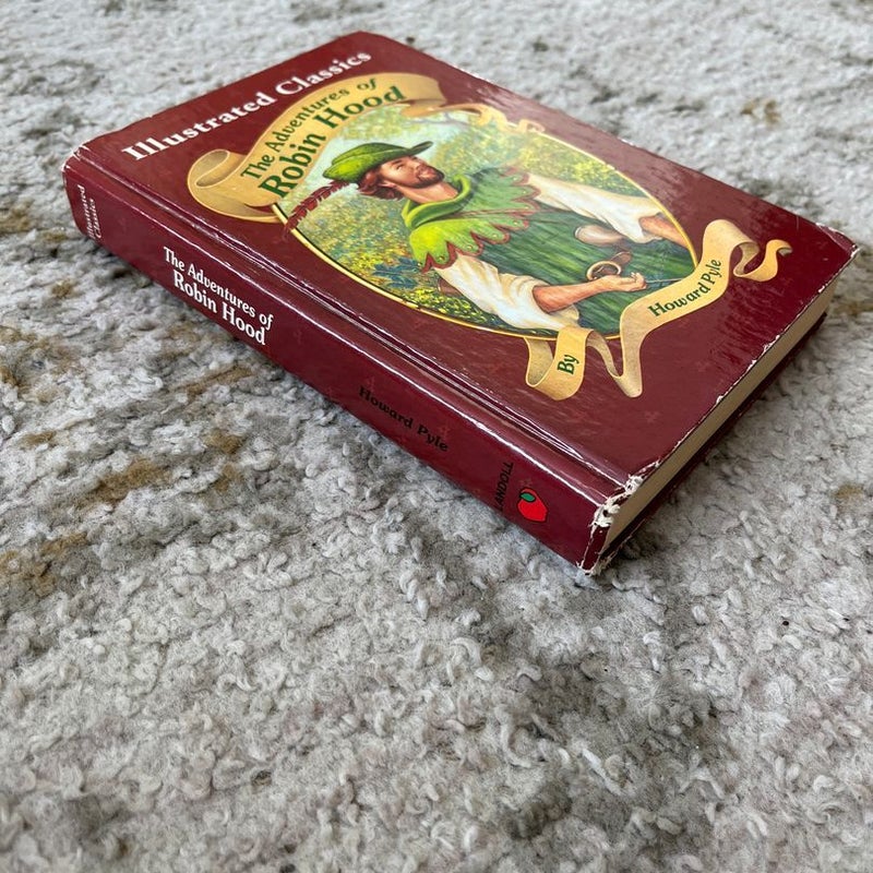 Illustrated Classics The Adventures of Robin Hood 