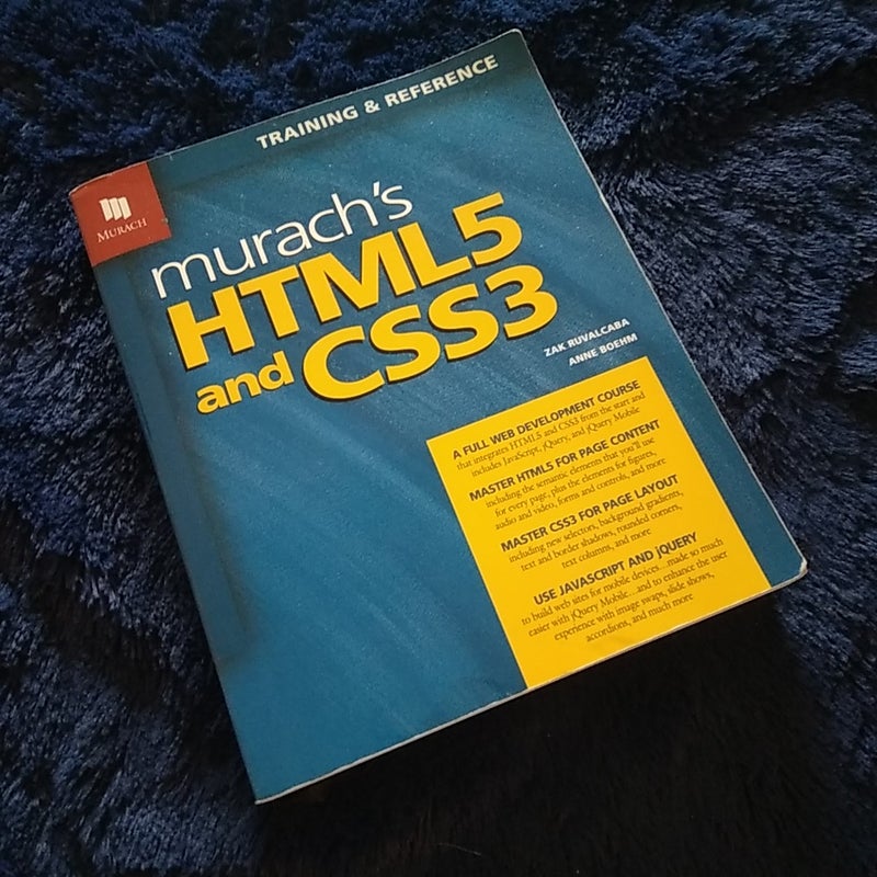 Murach's HTML5 and CSS3