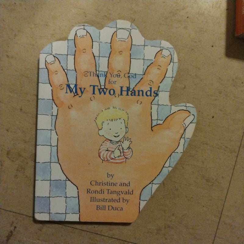 Thank You, God, for My Two Hands