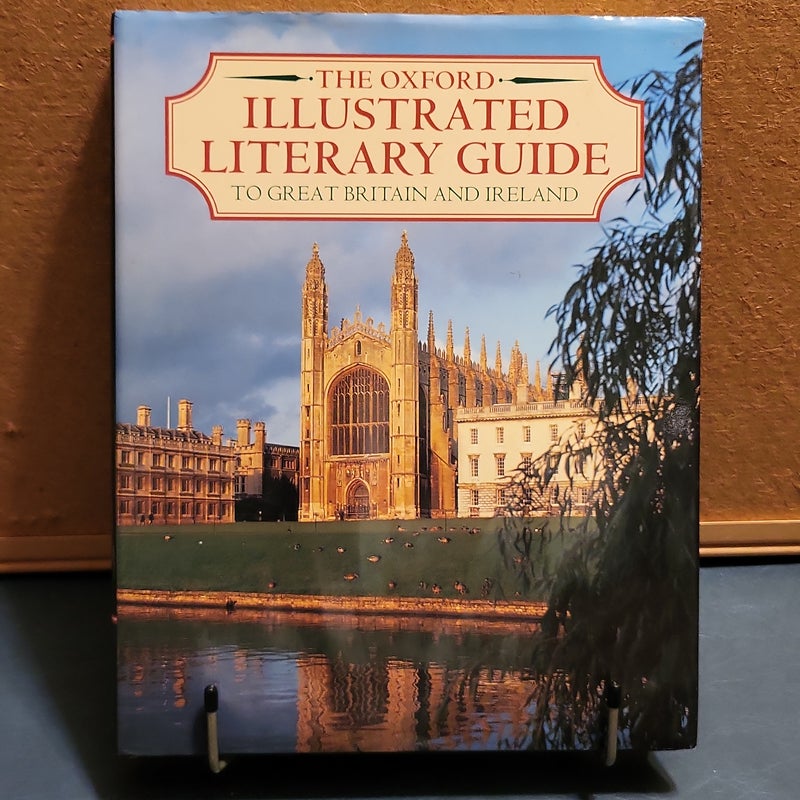 The Oxford Illustrated Literary Guide to Great Britain and Ireland