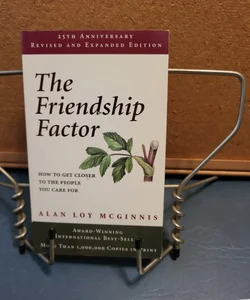 The Friendship Factor