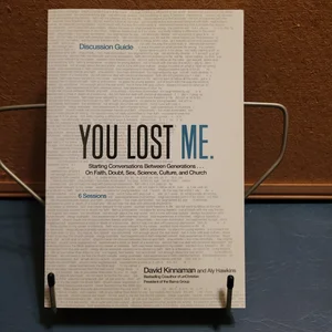 You Lost Me Discussion Guide