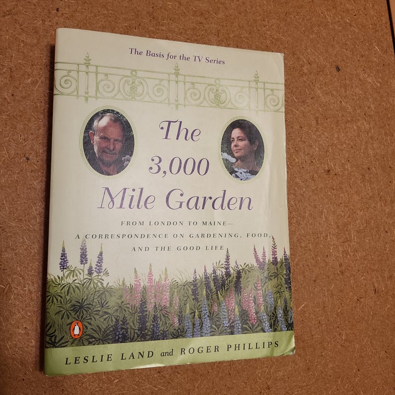 The 3000 Mile Garden