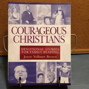 Courageous Christians