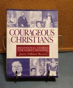 Courageous Christians