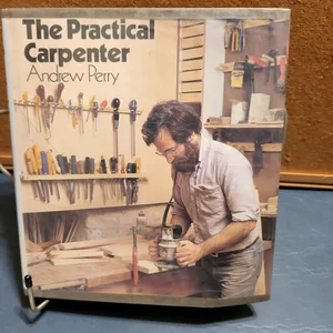 The Practical Carpenter