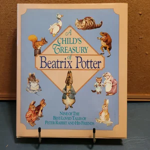 A Child's Treasury of Beatrix Potter