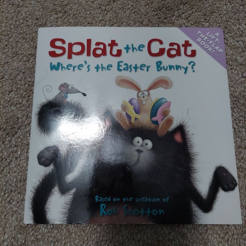 Splat the Cat: Where's the Easter Bunny?