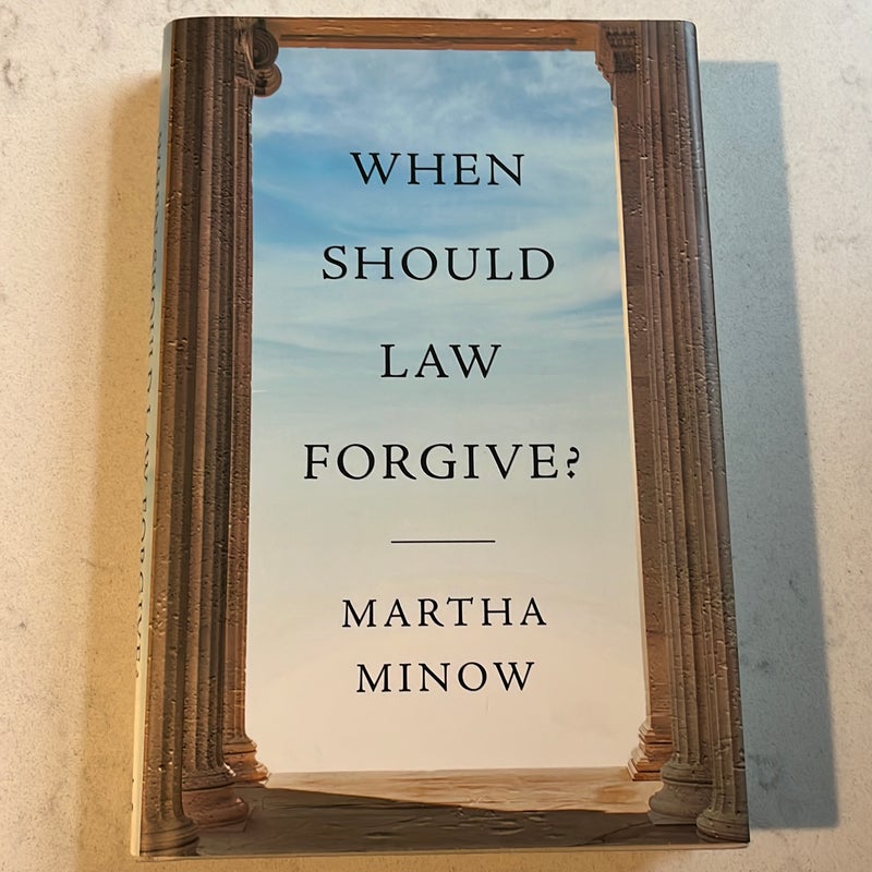 When Should Law Forgive?