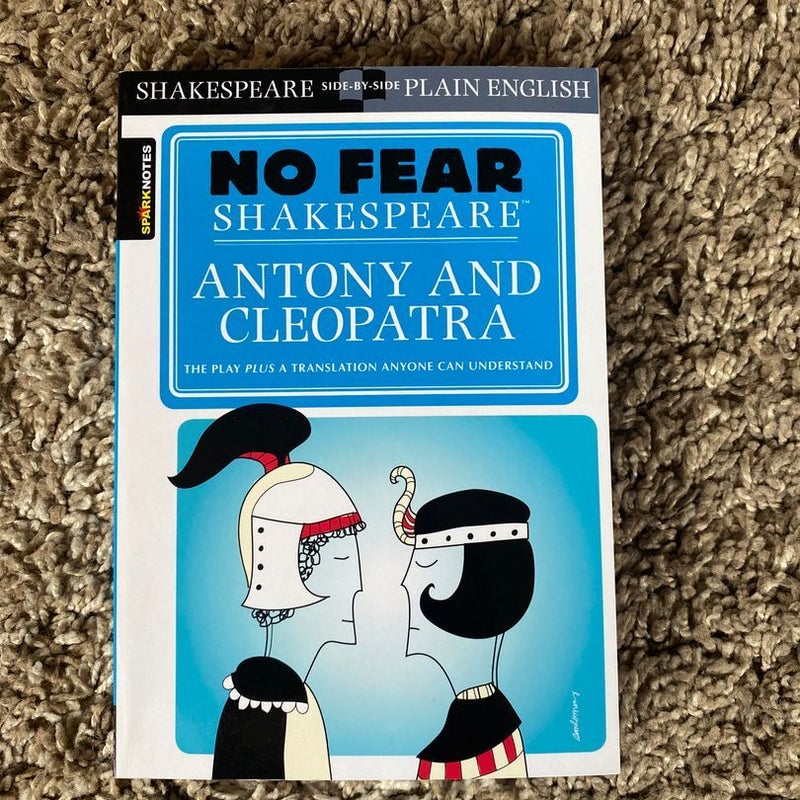 Antony and Cleopatra (No Fear Shakespeare)