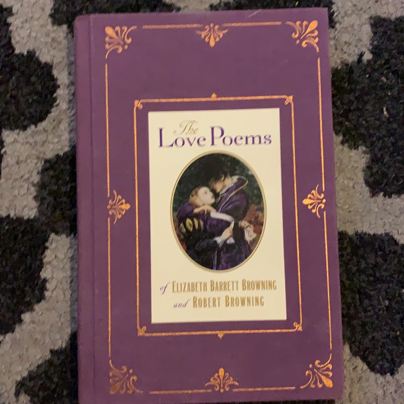 The Love Poems of Elizabeth And Robert Browning