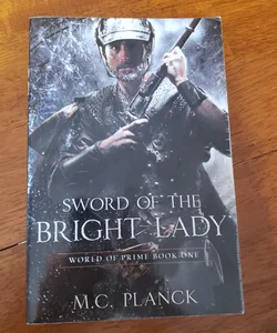 Sword of the Bright Lady