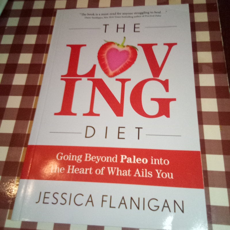 The Loving Diet