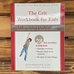 The Grit Workbook for Kids