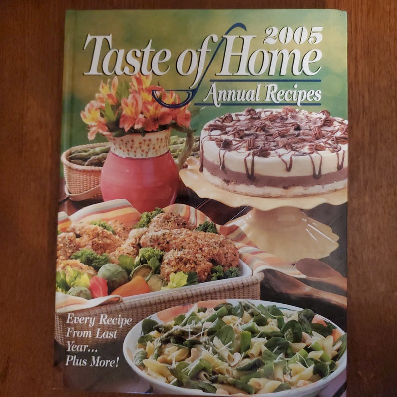 Taste of Home Annual Recipes 2005