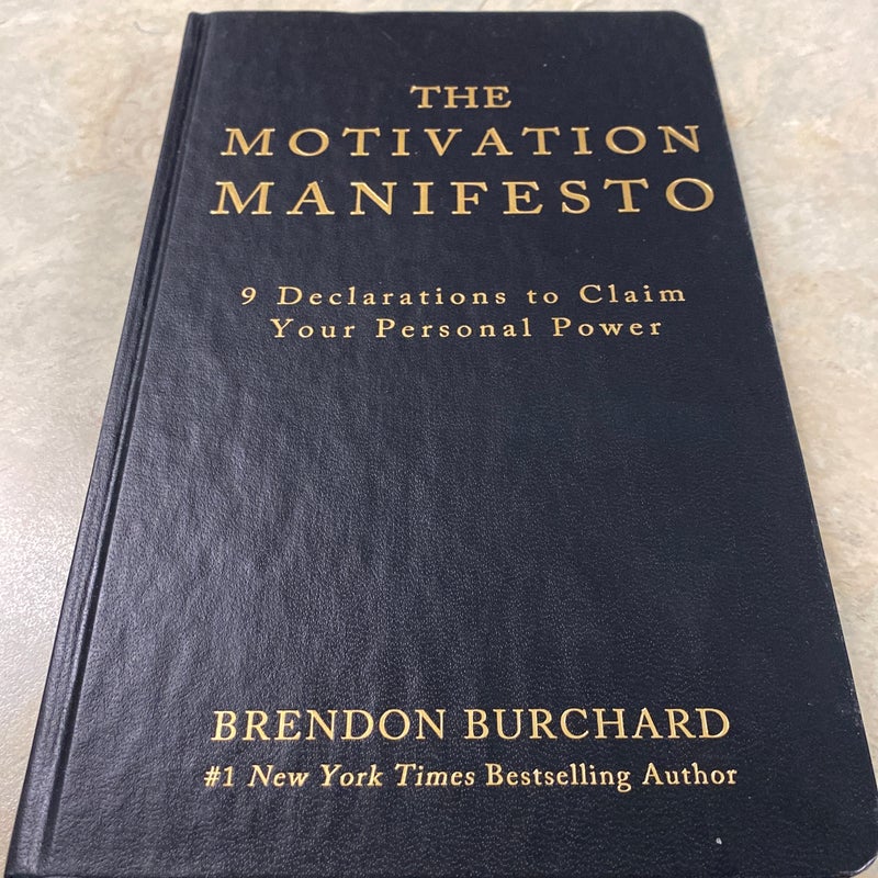 The Motivation Manifesto