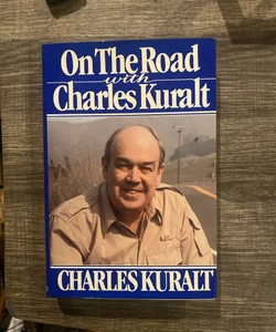 On The Road with Charles Kuralt