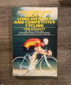 The Complete Long-Distance Cyclist