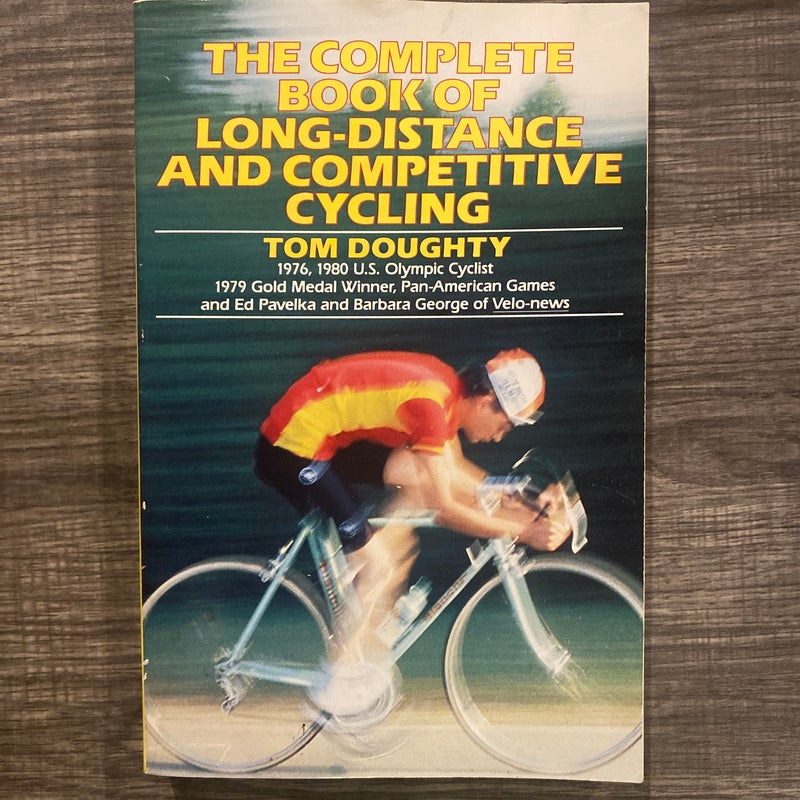 The Complete Long-Distance Cyclist