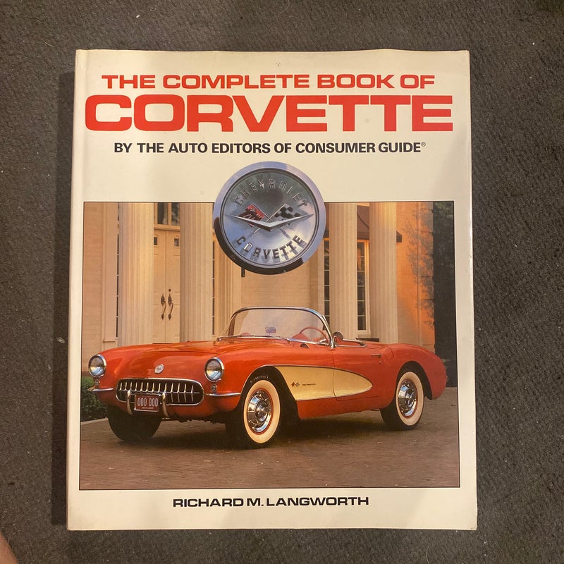 The Complete Book of Corvette