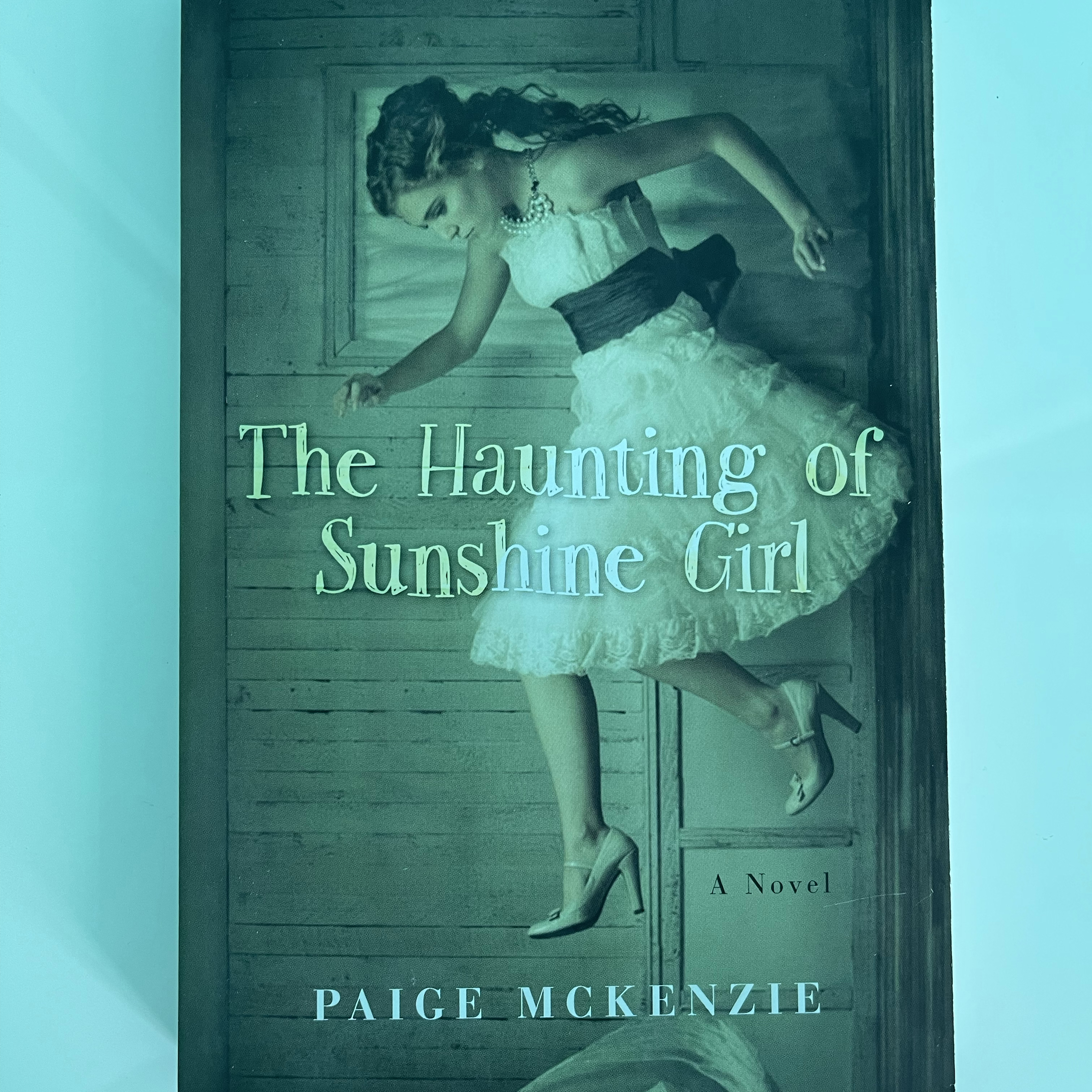 The Haunting of Sunshine Girl