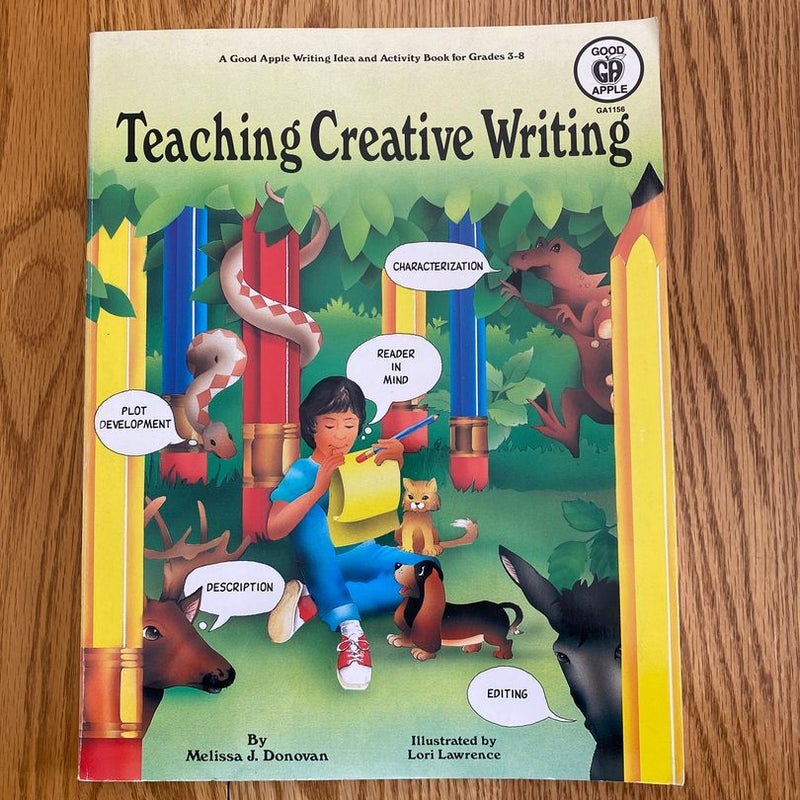 Teaching Creative Writing