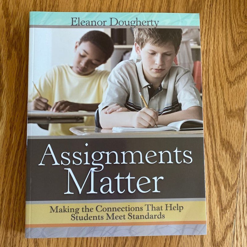 Assignments Matter