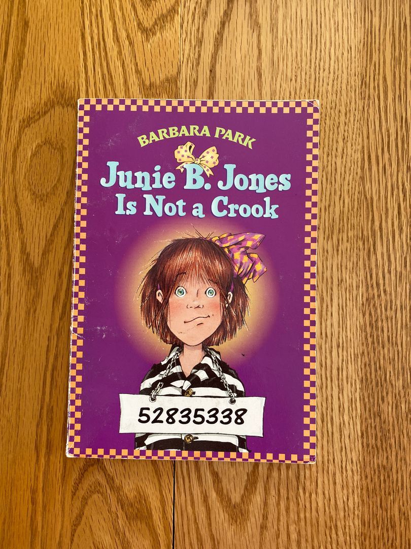 Junie B Jones is Not a Crook