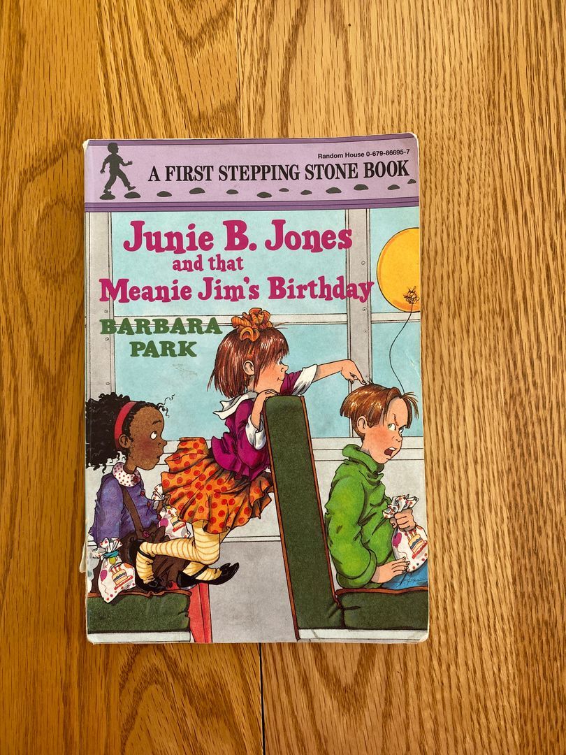 Junie B. Jones #6: Junie B. Jones and That Meanie Jim's Birthday