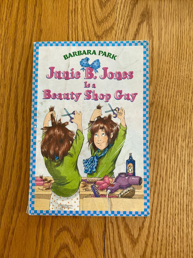 Junie B. Jones #11: Junie B. Jones Is a Beauty Shop Guy