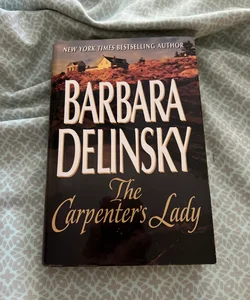 Carpenter's Lady, the, NEW EDITION