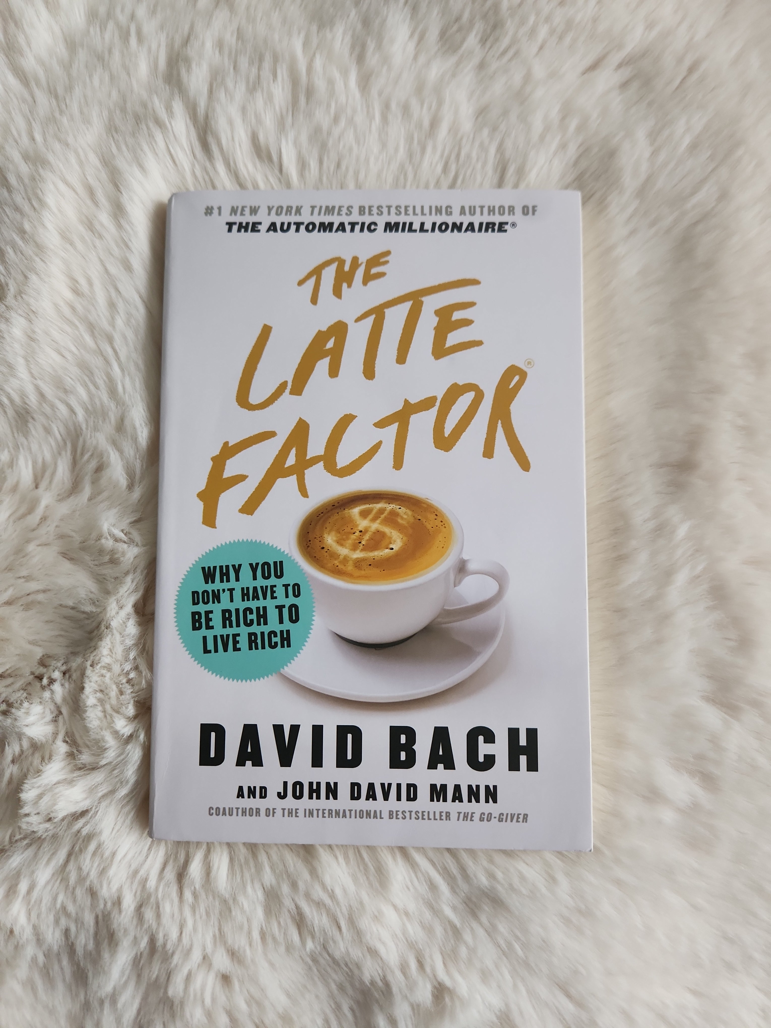 The Latte Factor