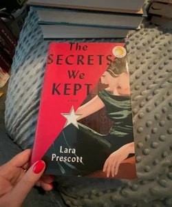 The Secrets We Kept