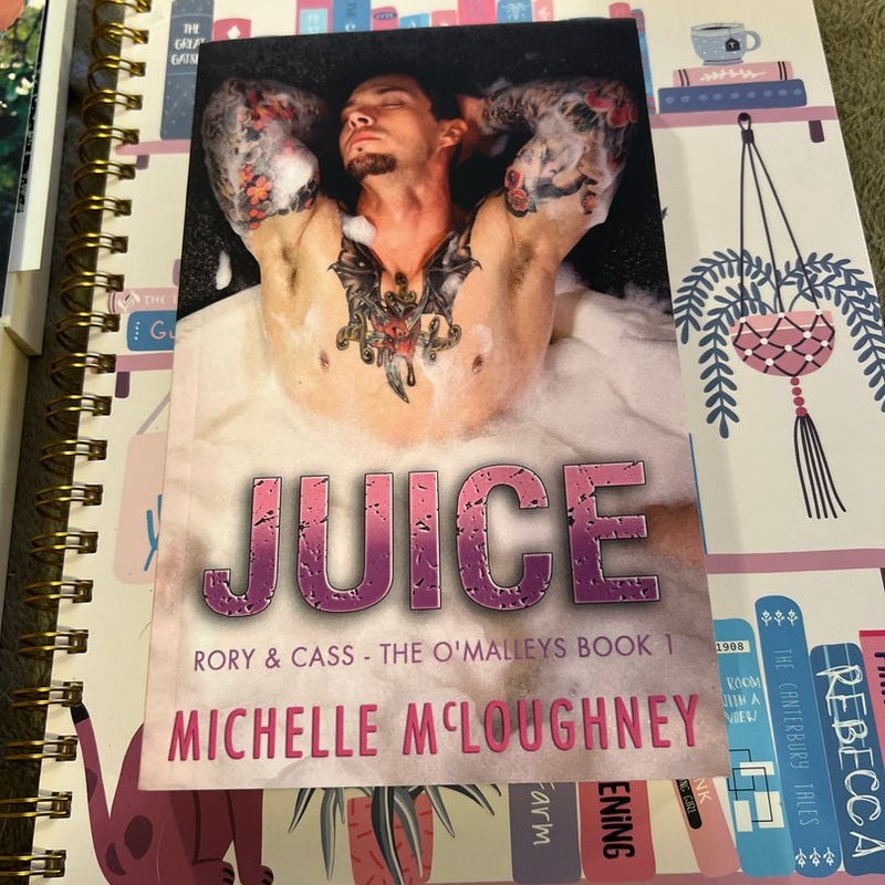 Juice (the o'Malleys Book 1)