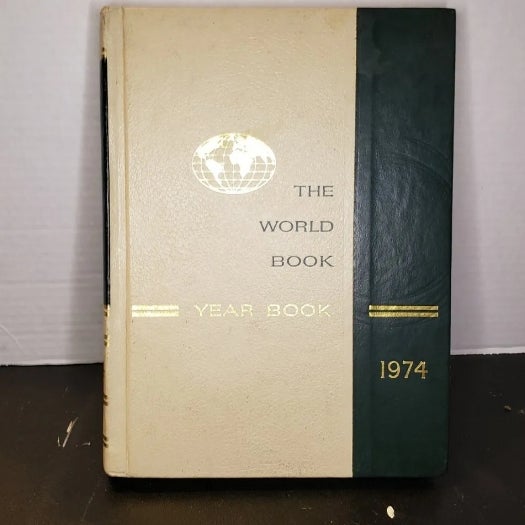 The World Book:  Year Book - 1973 and 1974 - The World Book Green Ivory