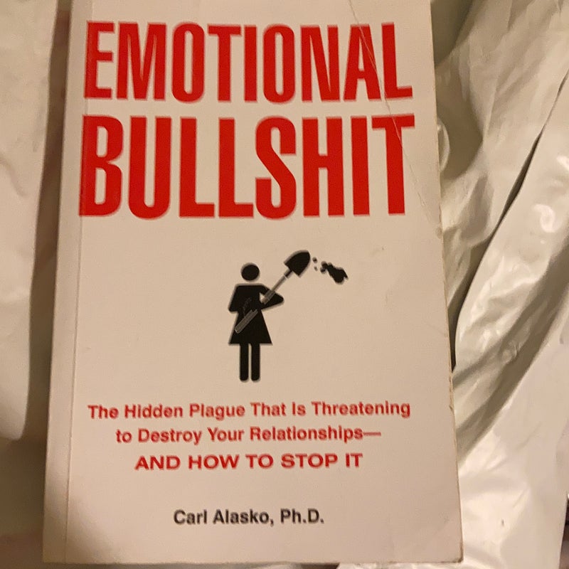 Emotional Bullshit