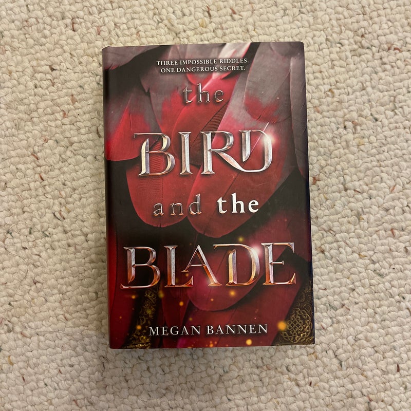 The Bird and the Blade